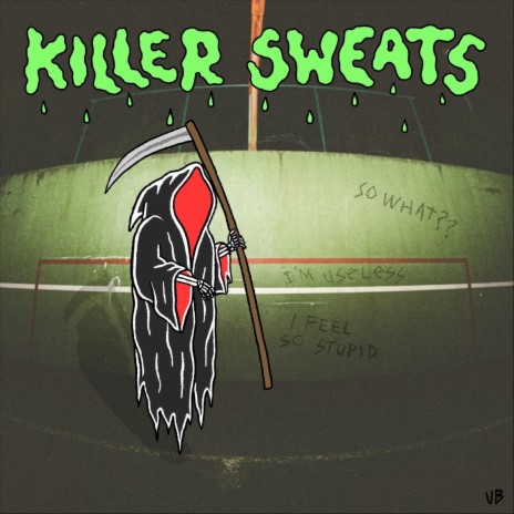 Killer Sweats | Boomplay Music