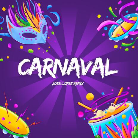 Carnaval | Boomplay Music