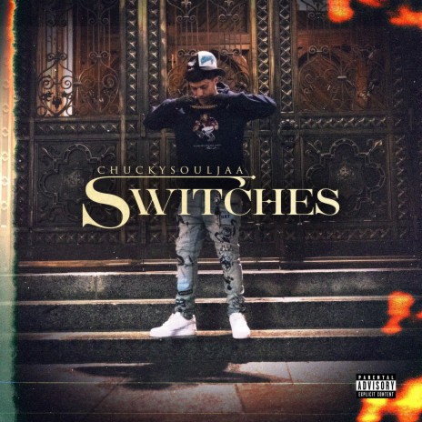 Switches | Boomplay Music