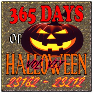 365 Days Of Halloween, Vol. 7