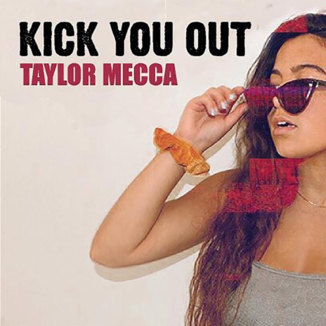 Kick You Out | Boomplay Music