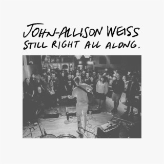 ...Still Right All Along (Live Sessions)