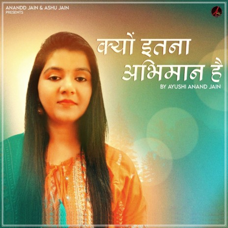 Kyu Itna Abhimaan Hai | Boomplay Music