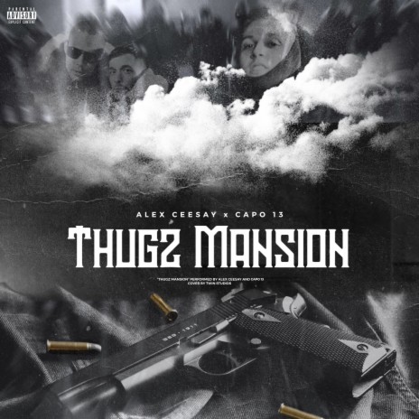 Thugz Mansion ft. Alex Ceesay | Boomplay Music