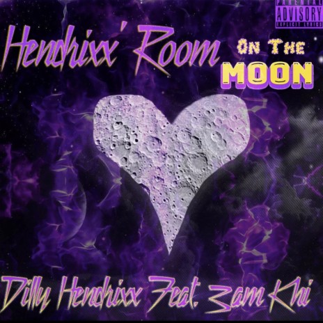 Hendrixx Room On The Moon (feat. 3am Khi)