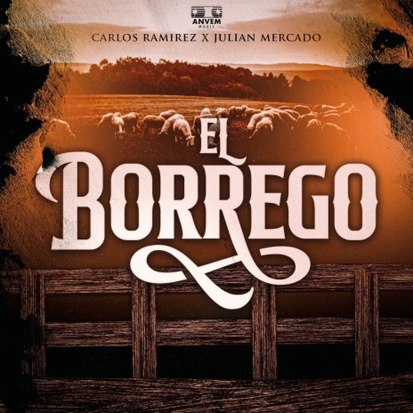 El Borrego ft. Julian Mercado | Boomplay Music