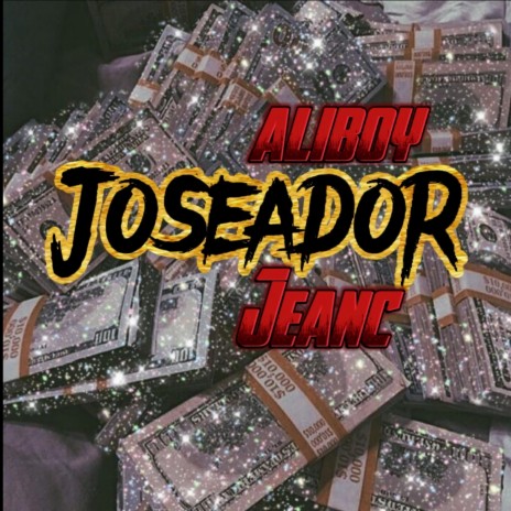 Joseador ft. aliboy | Boomplay Music