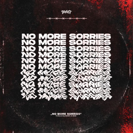 No More Sorries | Boomplay Music