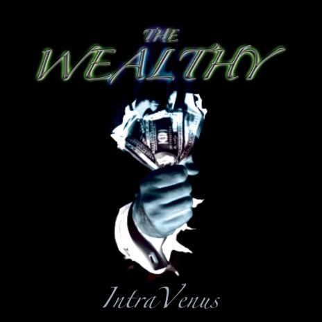 The Wealthy