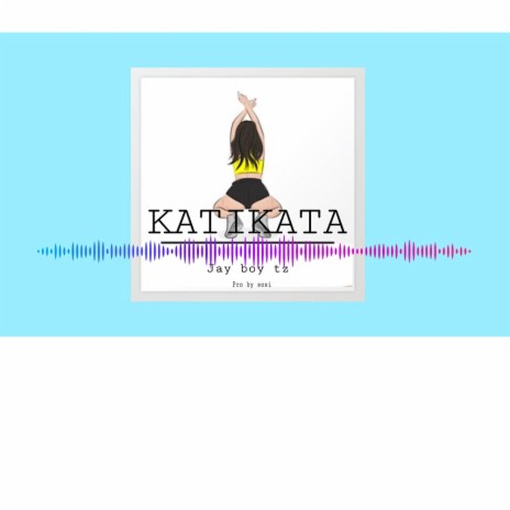 KATIKATA | Boomplay Music