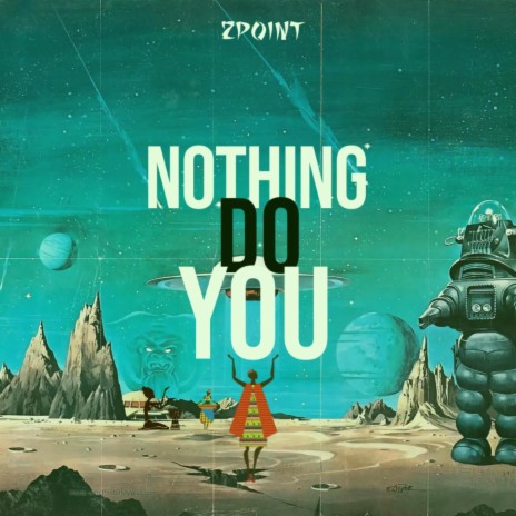 Nothing do You | Boomplay Music