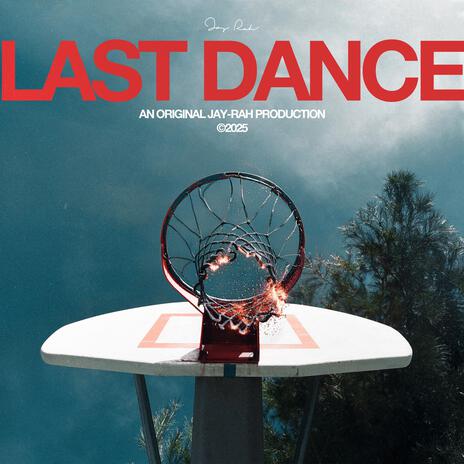 LAST DANCE | Boomplay Music