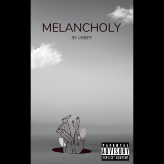 Melancholy