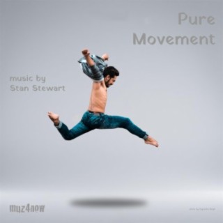 Pure Movement