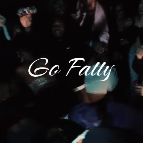 Go fatty ft. Renz | Boomplay Music