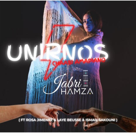 UNIRNOS ft. ROSA JIMENEZ & LAYE BEUSSE | Boomplay Music