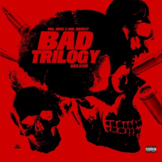 Bad Trilogy Deluxe