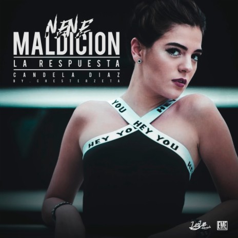 Nene maldicion (La respuesta) | Boomplay Music