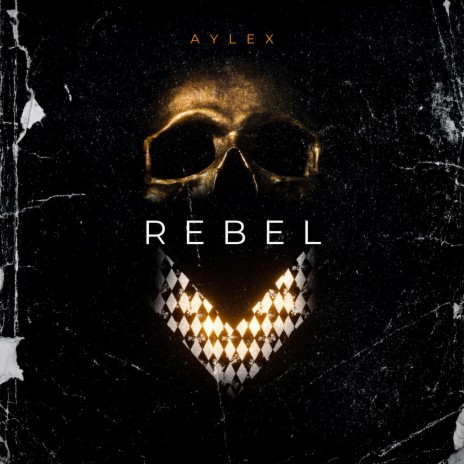 Rebel | Boomplay Music