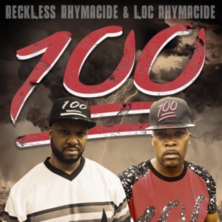 100 (feat. Loc Rhymacide)