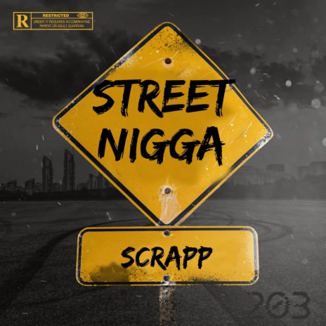Street Nigga | Boomplay Music
