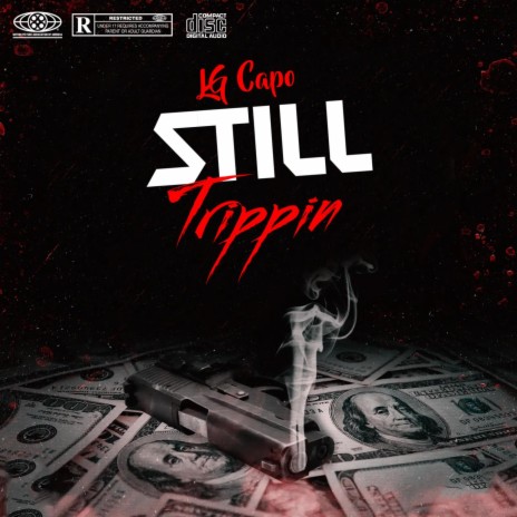 Still Trippin | Boomplay Music