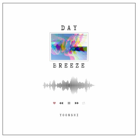Day Breeze | Boomplay Music
