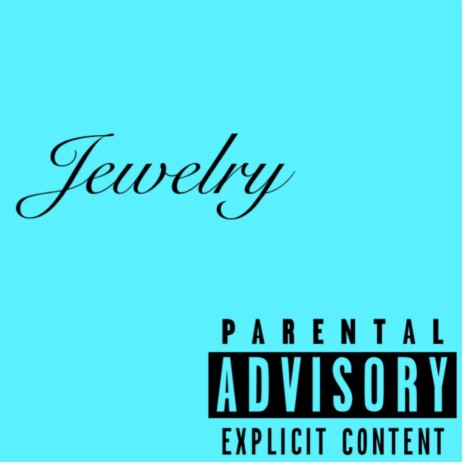 Jewelry ft. 203Zay | Boomplay Music