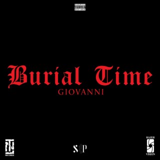 Burial Time lyrics | Boomplay Music