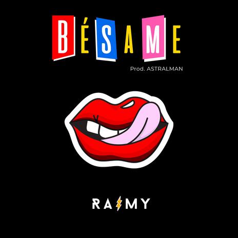 BÉSAME | Boomplay Music