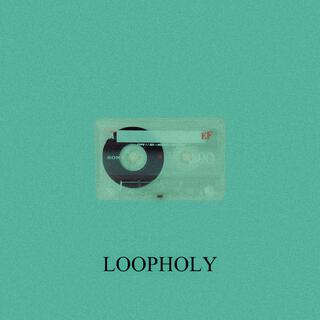 Loopholy