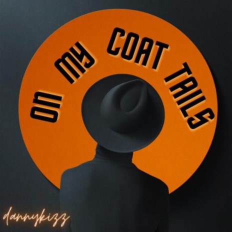 On My Coattails | Boomplay Music