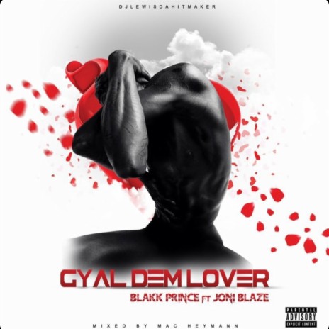 Gyal Dem Lover ft. Joni Blaze | Boomplay Music