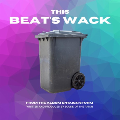 This Beat's Wack | Boomplay Music