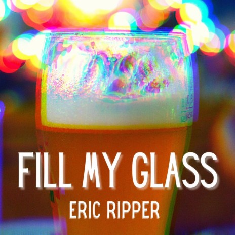 Fill My Glass