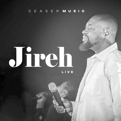 Jireh (Live) | Boomplay Music