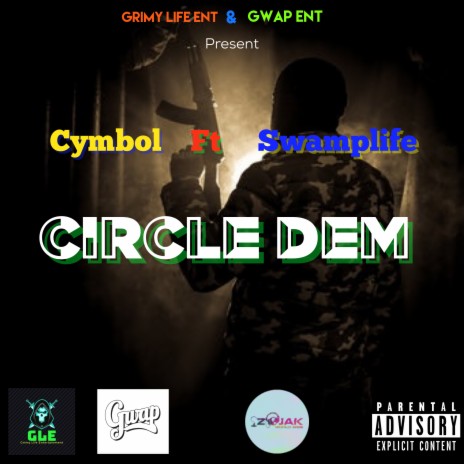 Circle Dem ft. Swamplife | Boomplay Music