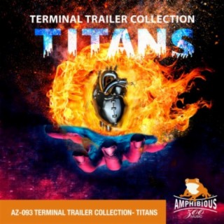 Titans: Terminal Trailer Collection