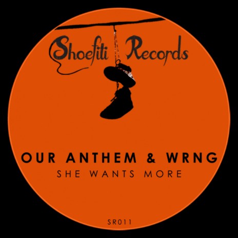 She Wants More (Radio Edit) ft. WRNG