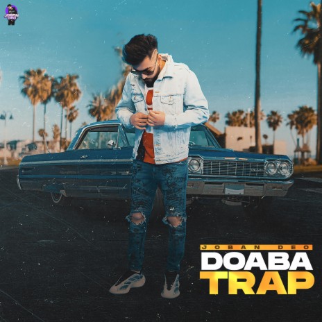 Doaba Trap | Boomplay Music