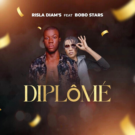 Diplômé ft. Bobo Stars | Boomplay Music