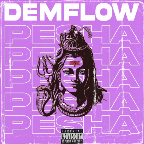 DemFlow-Pesha | Boomplay Music