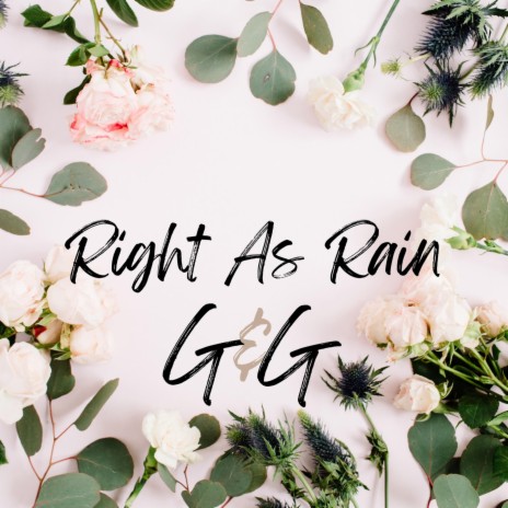 Right As Rain | Boomplay Music