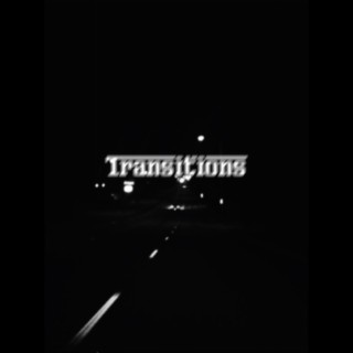 Transitions