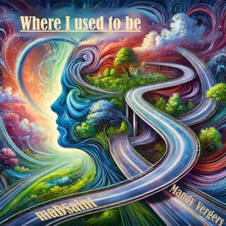 Where I used to be (feat. Mandy Vergers)