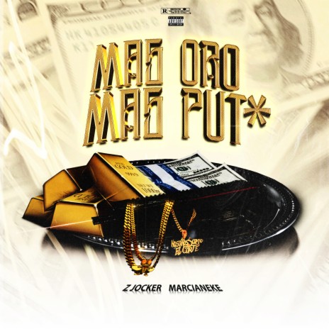 Mas Oro Mas Put* ft. Marcianeke | Boomplay Music