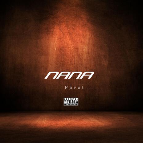 Nana | Boomplay Music