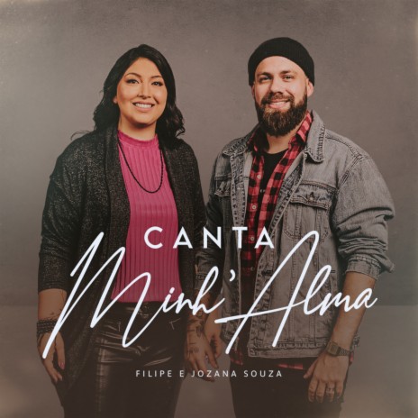 Canta Minh'alma ft. Jozana Souza | Boomplay Music