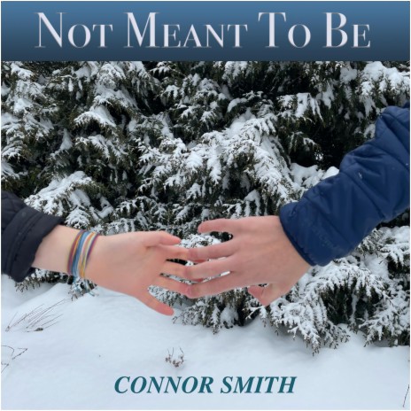 Not Meant To Be | Boomplay Music