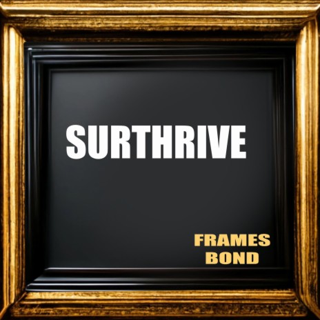 Surthrive | Boomplay Music